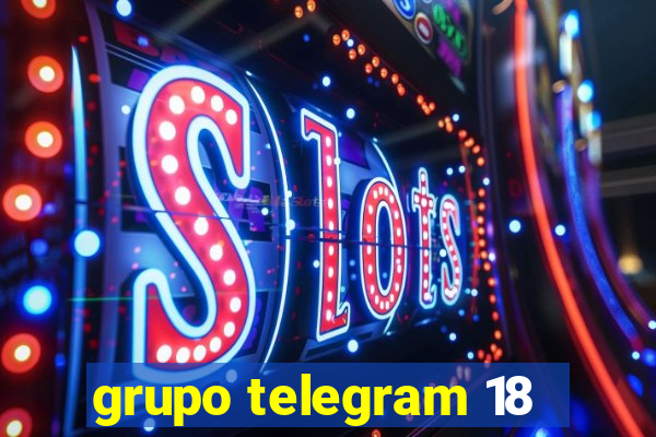 grupo telegram 18