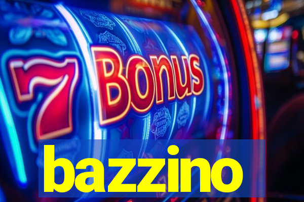 bazzino