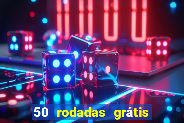 50 rodadas grátis no cadastro