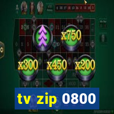 tv zip 0800