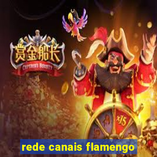 rede canais flamengo