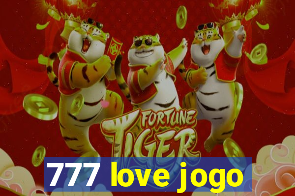 777 love jogo