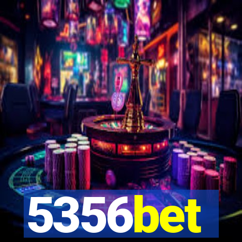 5356bet