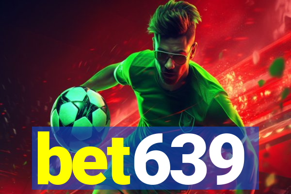 bet639