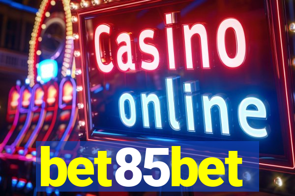 bet85bet