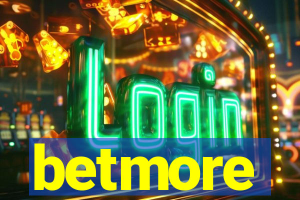 betmore