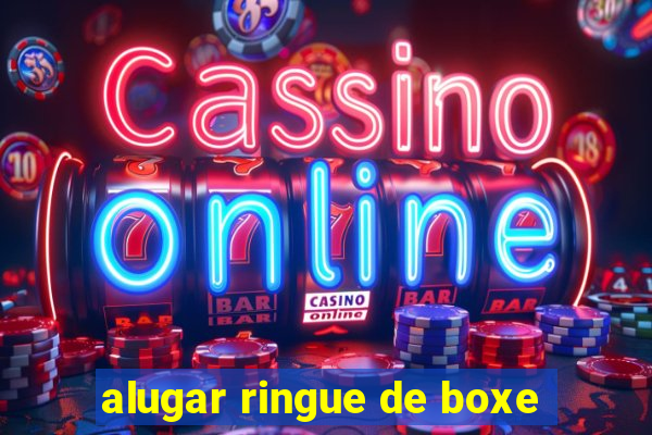 alugar ringue de boxe