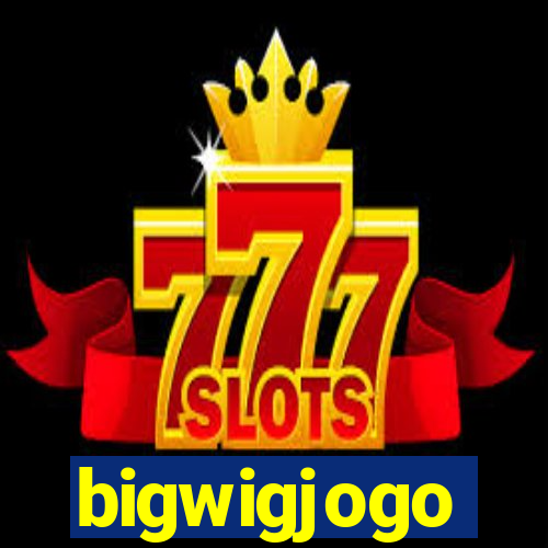 bigwigjogo