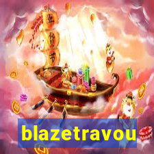 blazetravou