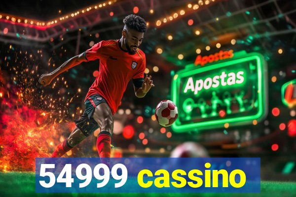 54999 cassino