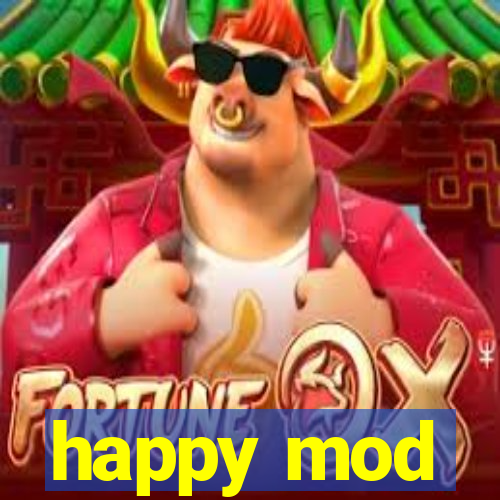 happy mod