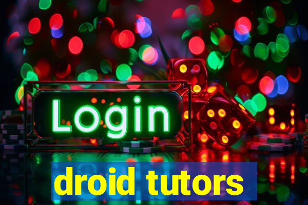 droid tutors