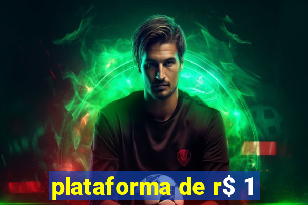 plataforma de r$ 1