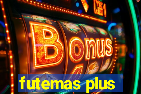 futemas plus