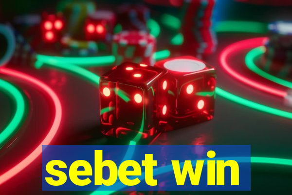 sebet win