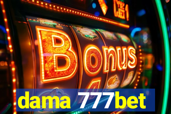 dama 777bet