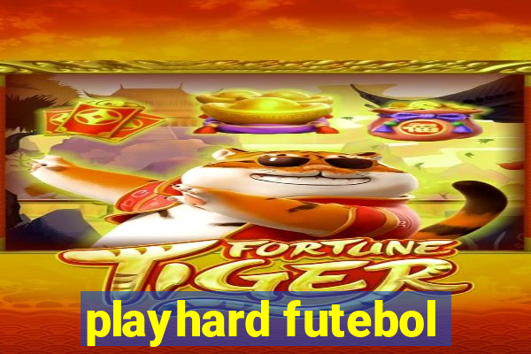 playhard futebol