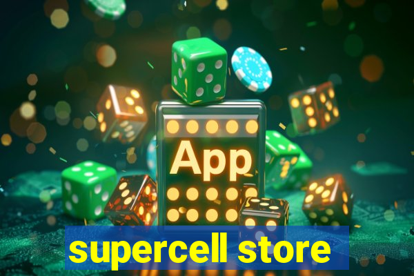 supercell store