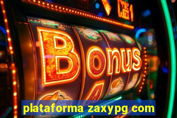 plataforma zaxypg com