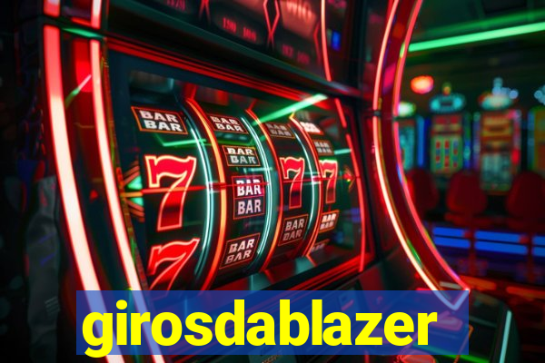 girosdablazer