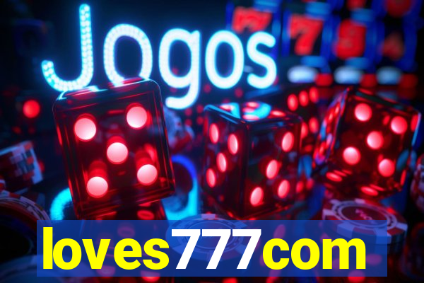 loves777com