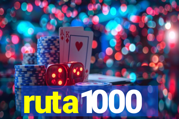 ruta1000