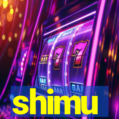 shimu