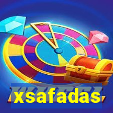 xsafadas