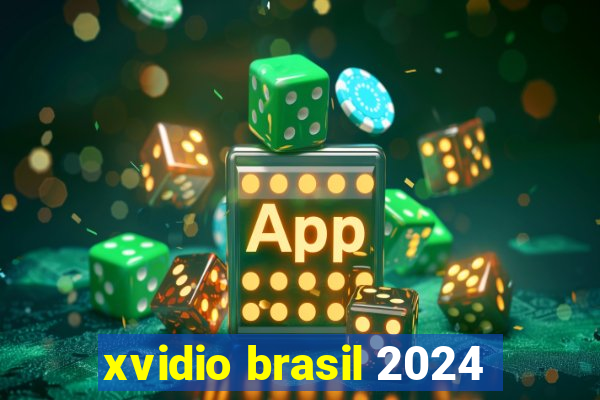 xvidio brasil 2024
