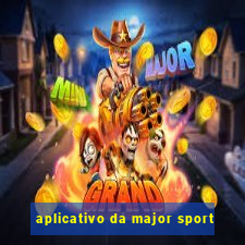 aplicativo da major sport