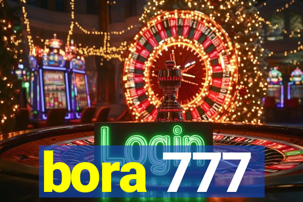 bora 777