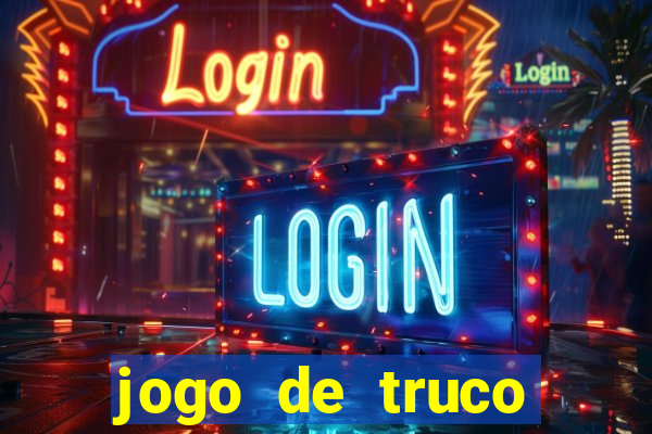 jogo de truco smart truco