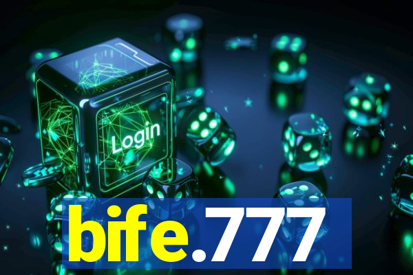 bife.777