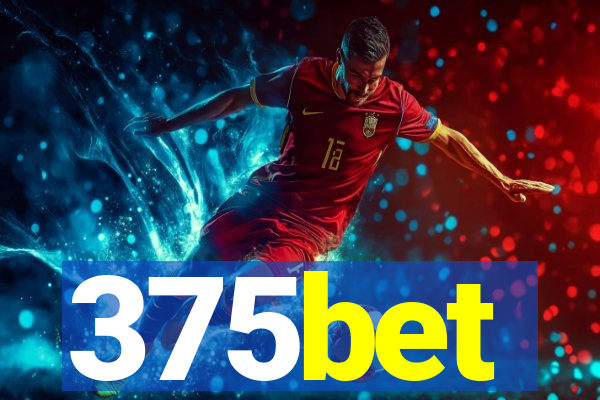 375bet