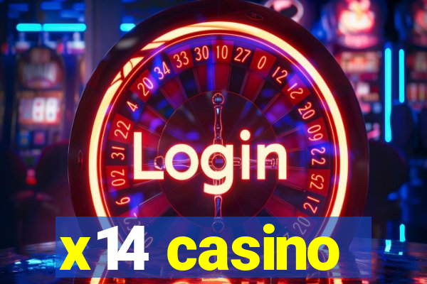x14 casino