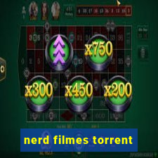 nerd filmes torrent