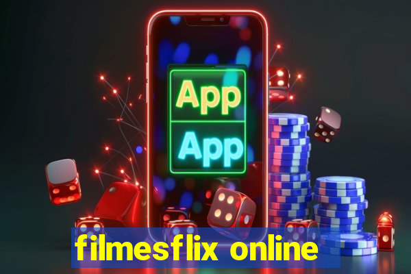 filmesflix online