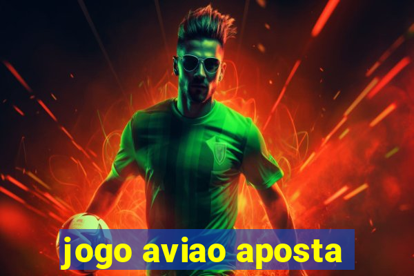 jogo aviao aposta