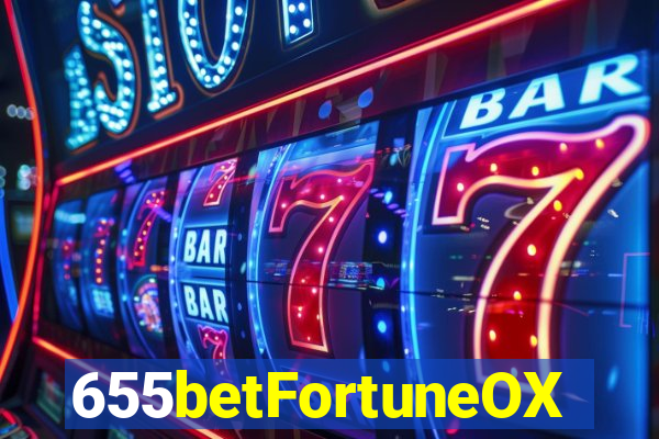 655betFortuneOX