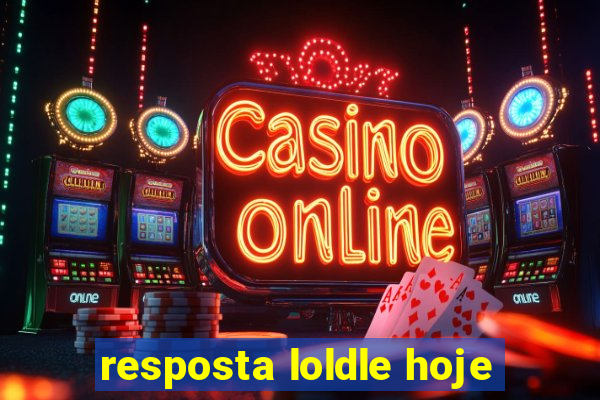 resposta loldle hoje