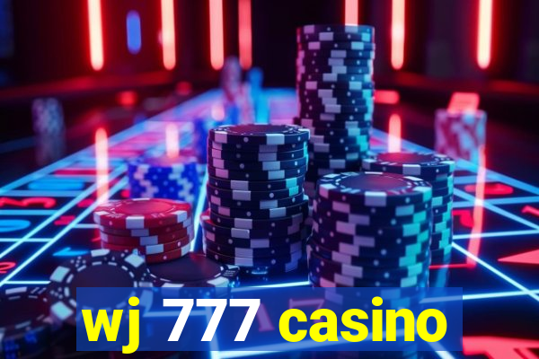wj 777 casino