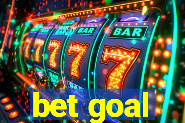 bet goal
