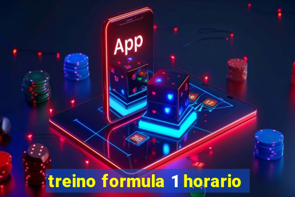 treino formula 1 horario