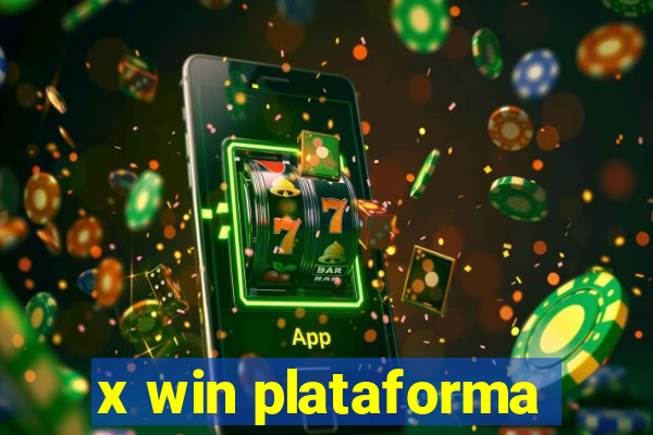 x win plataforma