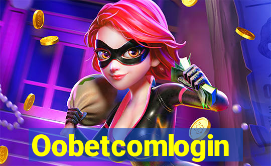 Oobetcomlogin