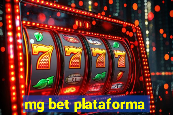 mg bet plataforma