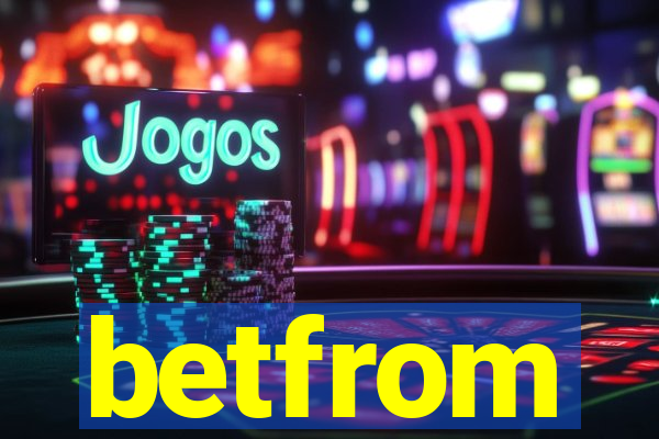 betfrom