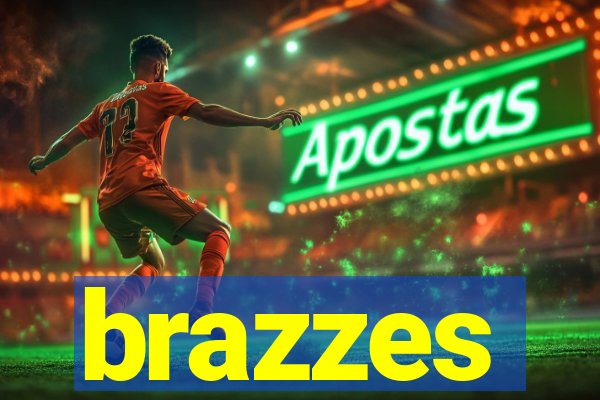 brazzes