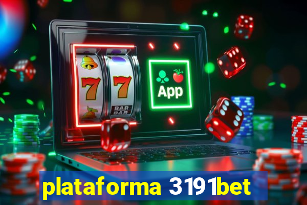 plataforma 3191bet