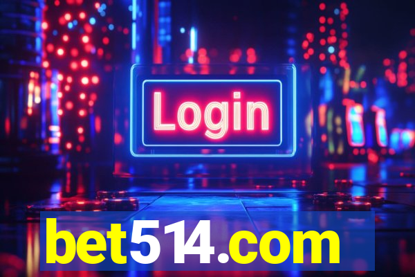 bet514.com